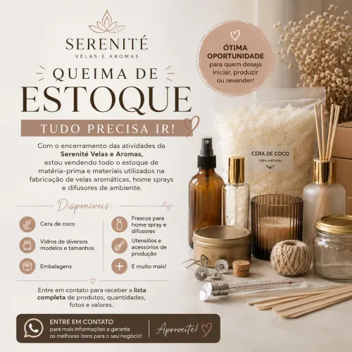 ? QUEIMA DE ESTOQUE - MATÉRIA-PRIMA PARA VELAS E AROMATIZAÇÃO ?