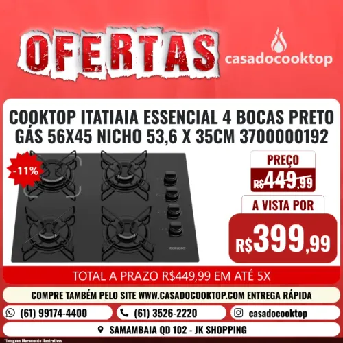 COOKTOP ITATIAIA ESSENCIAL 4 BOCAS PRETO GAS 56x45 NICHO 53,6 X 35CM 3700000192