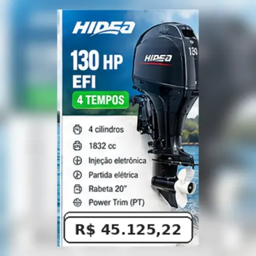 Motor de Popa Hidea 130 HP 4 tempos EFI Novo - HDEF130 EFI