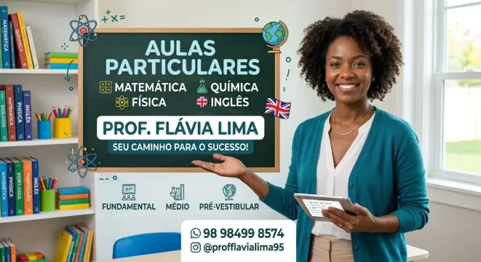 Aulas Particulares: Matemática, Física, Química, Inglês