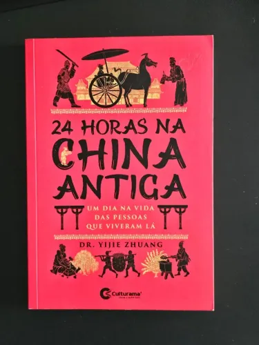 Livro 24 horas na china antiga