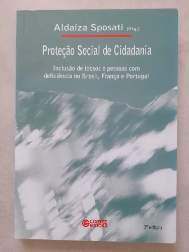 Livro Proteção Social de Cidadania - Aldaíza Sposati
