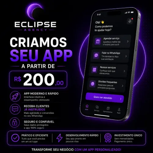 Tenha seu Próprio App e Automatize seu Atendimento