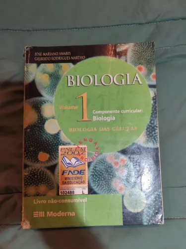 Biologia 1 - Biologia das Células (Volume 1)