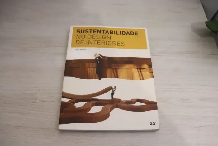 Sustentabilidade no Design de Interiores | Siân Moxon | GG