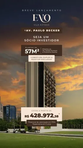 EVO VILA ADYANA DUPLEX 57 M² -av Paulo Becker-COM LUCRO DE 80%
