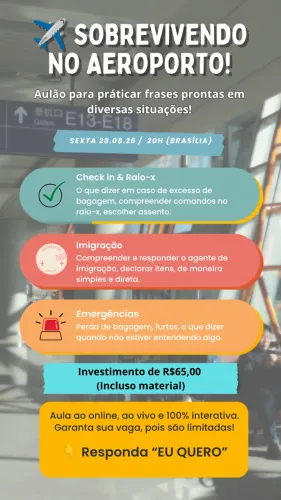 Aulão Online de Inglês para Viagem: Imigração e Aeroporto (Ao Vivo)