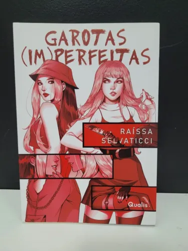 Livro Garotas (Im)Perfeitas - Raissa Selvaticci - Com mensagem escrita pela autora