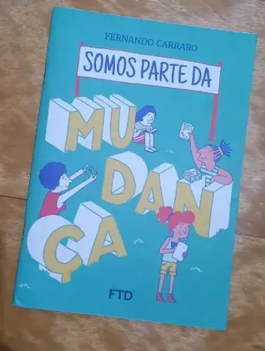 Desapego do livro Somos parte da Mudança