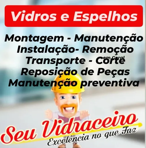 Vidraceiro, Vidros e Espelhos em Geral