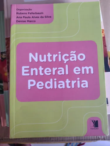 Livro: Nutrição enteral em pediatria