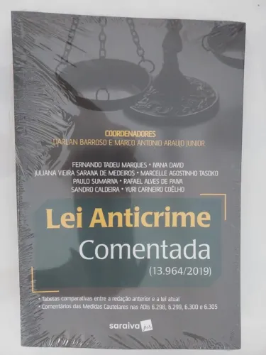 Lei Anticrime Comentada - Novo - Lacrada