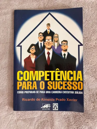 Competência Para o Sucesso - Livro Novo