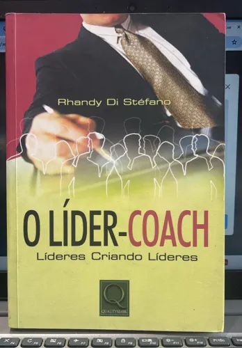 Livro o Líder Coach - Lideres criando lideres - Di Stefano