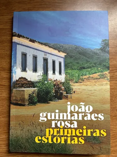 Livro Primeiras Estórias de João Guimarães Rosa