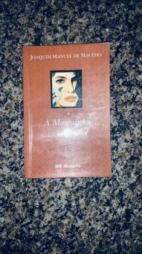 A Moreninha - Livro de Joaquim Manoel de Macedo