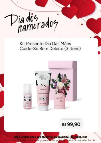 Presente cuide-se bem deleite boticário dia dos Namorados 