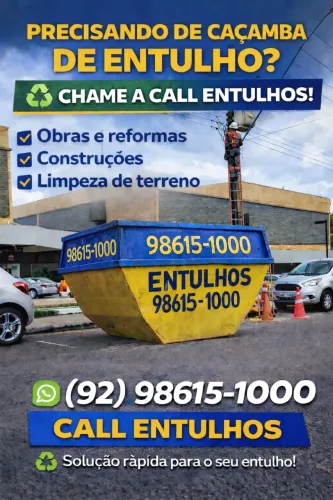 ? Aluguel de caçamba de entulho em Manaus é na CALL ENTULHOS! 