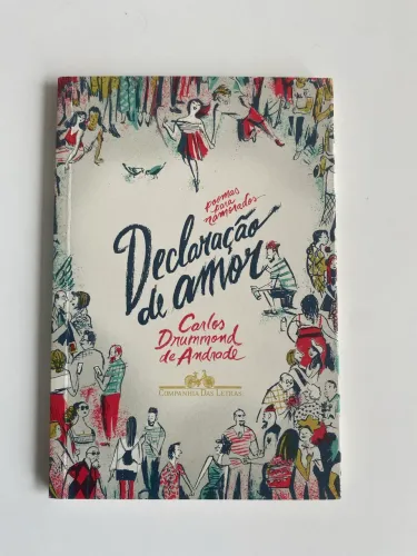 Declaração de amor Carlos Drummond