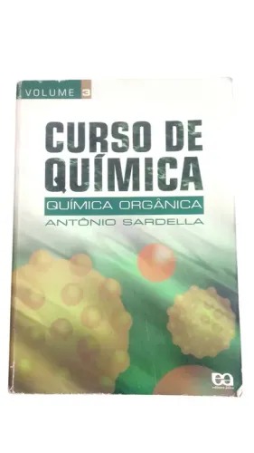 Curso de Química Orgânica - Volume 3