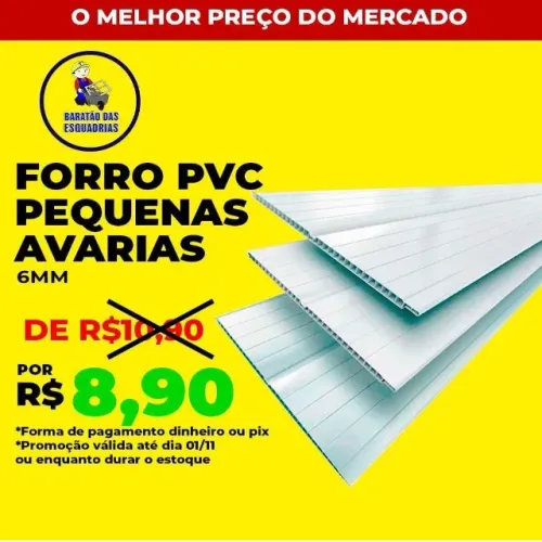 FORRO PVC PEQUENAS AVARIAS - Promoção! 