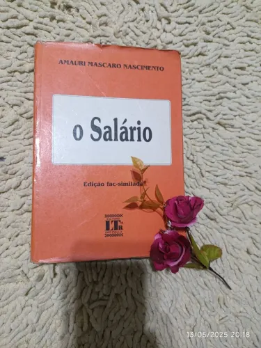 O Salário - Autografado | CAPA DURA | Raridade para colecionadores e Juristas