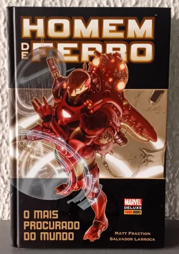 Homem de Ferro Deluxe O Mais Procurado do Mundo - Capa Dura