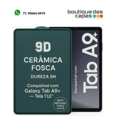 PELICULA PROTEÇÃO CERAMICA FOSCA SAMSUNG A9 A11 PLUS 11 S8 X700 PAD SE XIAOMI LENOVO M11