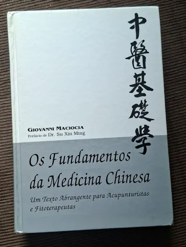 Livro os fundamentos da medicina chinesa,  Giovanni Maciocia