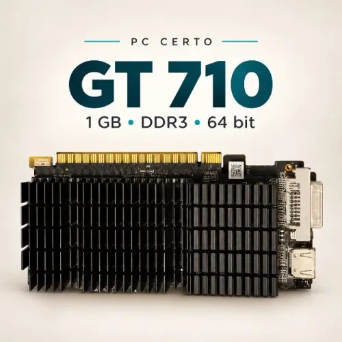 Placa de vídeo GT 710 1 GB DDR3 64 bits