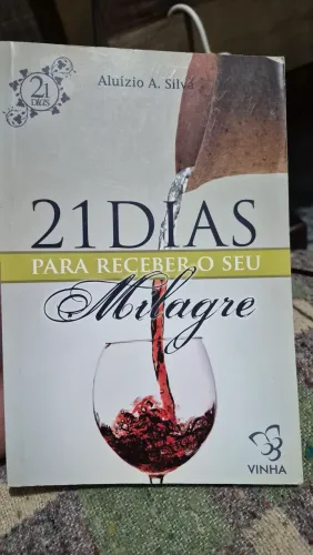 21 Dias Para Receber Seu Milagre - Pr. Aluízio Silva (USADO)