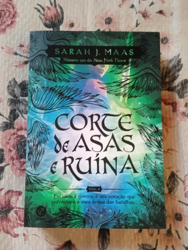 Corte de Asas e Ruína - Sarah J. Maas - Edição antiga