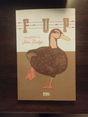 Fup uma fábula de Jim Dodge