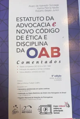 Estatuto da Advocacia e Novo Código de Ética e Disciplina da OAB - 5ª Edição