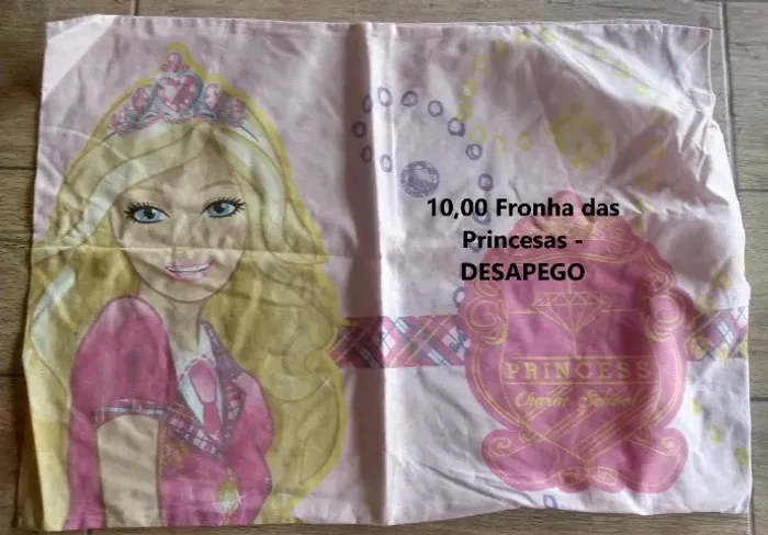 Fronha das Princesas - DESAPEGO