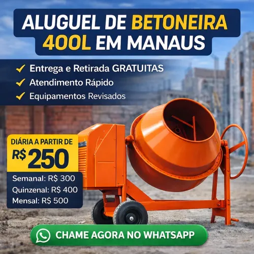 Aluguel de Betoneira em Manaus | Sem Taxa + Entrega Grátis