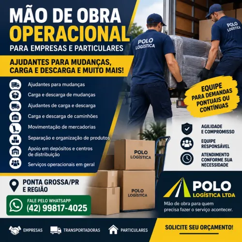 MÃO DE OBRA OPERACIONAL E AJUDANTES PARA MUDANÇAS | PONTA GROSSA E REGIÃO