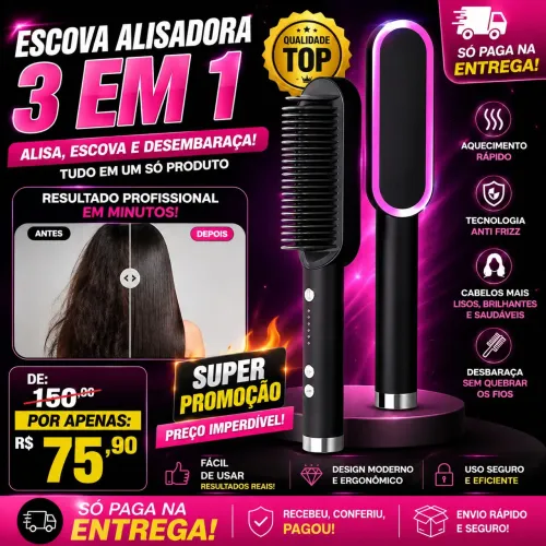 Escova alisadora 3 em 1?