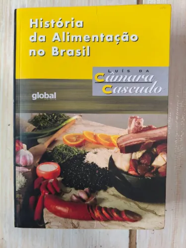 A história da alimentação no Brasil