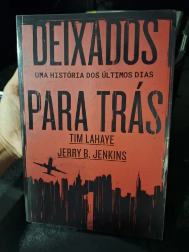 Livro Deixados Para Trás - Uma História dos Últimos Dias