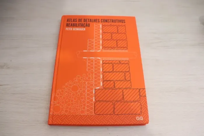 Atlas de Detalhes Construtivos - Reabilitação | Peter Beinhauer | GG