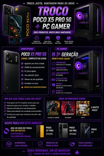 TROCO MEU POCO X5 PRO 5G 256GB + CPU GAMER