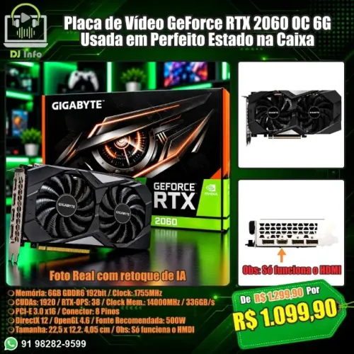 Placa de Vídeo GeForce RTX? 2060 OC 6G Usada em Perfeito Estado na Caixa