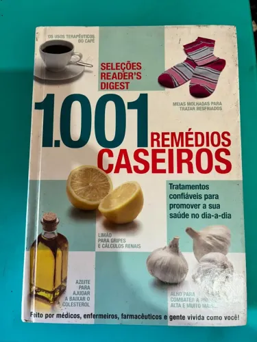 Livro 1001 Remédios Caseiros Tratamentos Saúde Para O Seu Dia A Dia