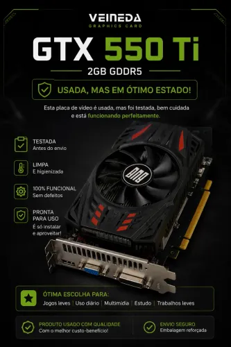 NVIDEA GTX550 TI 2GB (usada em ótimo estado)