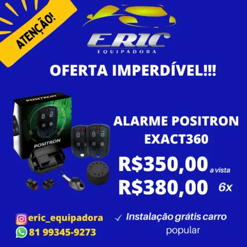 Alarme Carro Positron Exact 360 Carro Com 2 Controles Instalado