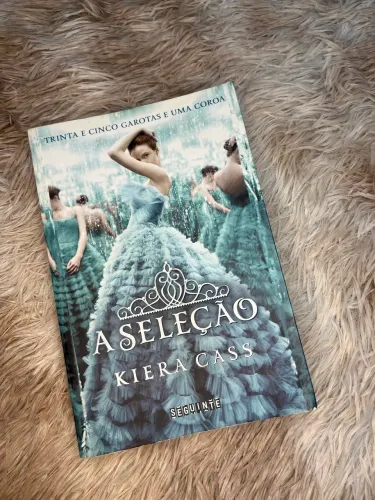 Livro: A Seleção - Kiera Cass 