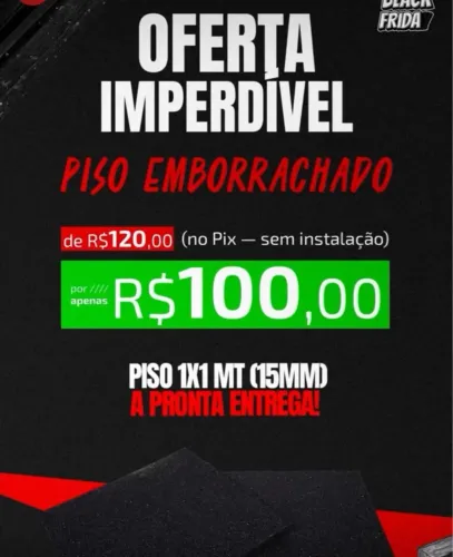 Piso emborrachado- Black Friday