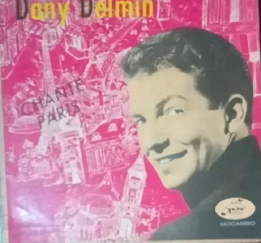 Disco de 1956 do Dany Delmin - Chante (Canto) Paris
