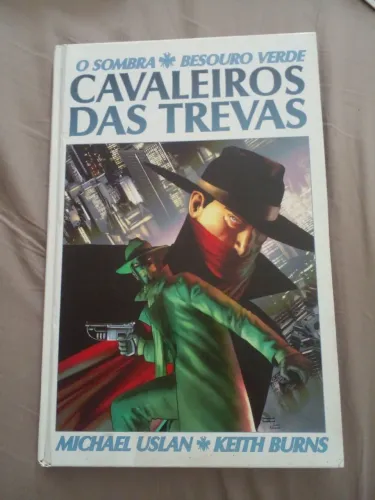 O Sombra & Besouro Verde: Cavaleiros das Trevas Mythos